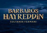 Barbaros Hayreddin Sultanin Fermani: Sultanul Barbaros Hayreddin episodul 6 subtitrat HD in romana