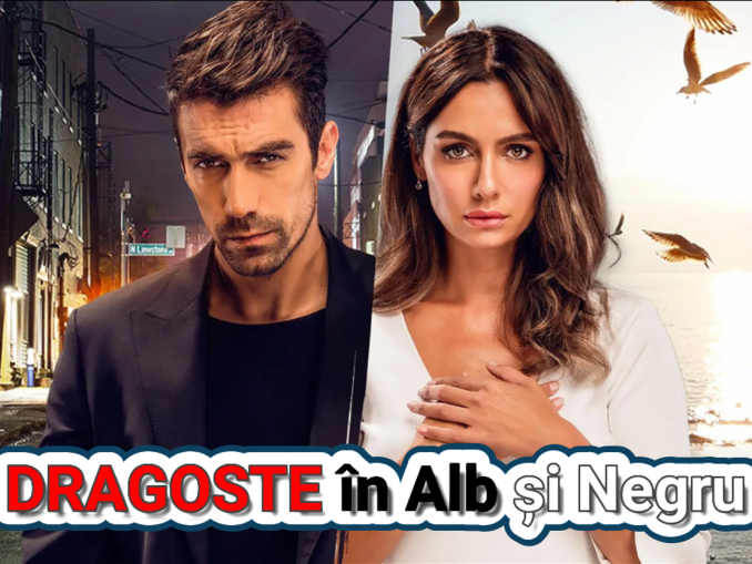 Dragoste în alb și negru Episodul 13 film HD subtitrat in romana